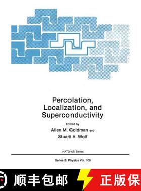 【3-4周达】Percolation, Localization, and Superconductivity [9781461593966]