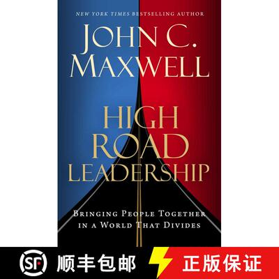 【3-4周达】精装 High Road Leadership: Bringing People Together in a World That Divides [9798887100340]