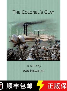 【3-4周达】The Colonel's Clay [9780986399244]