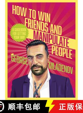 【3-4周达】How to Win Friends and Manipulate People: A Guidebook for Getting Your Way [9781460764909]