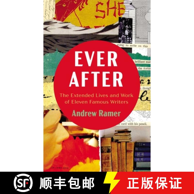 【3-4周达】Ever After: The Extended Lives and Work of Eleven Famous Writers [9781666771596]
