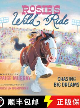 【3-4周达】Rosie's Wild Ride: Chasing Big Rodeo Dreams [9780310176640]