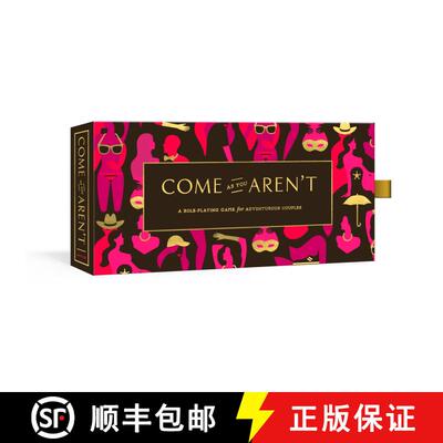 【3-4周达】Come As You Aren't: A Role-Playing Game for Adventurous Couples [9780804189576]