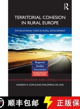 【3-4周达】Territorial Cohesion in Rural Europe : The Relational Turn in Rural Development [9780415859509]
