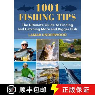 The More Ultimate Tips 1001 Bigger Catching Guide Fish Finding Fishing and 4周达 9781510766792