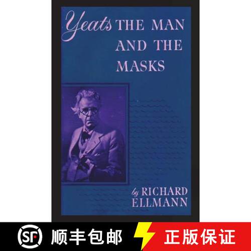 【3-4周达】Yeats: The Man And The Masks [9781774640500]