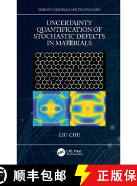 【3-4周达】Uncertainty Quantification of Stochastic Defects in Materials [9781032128733]
