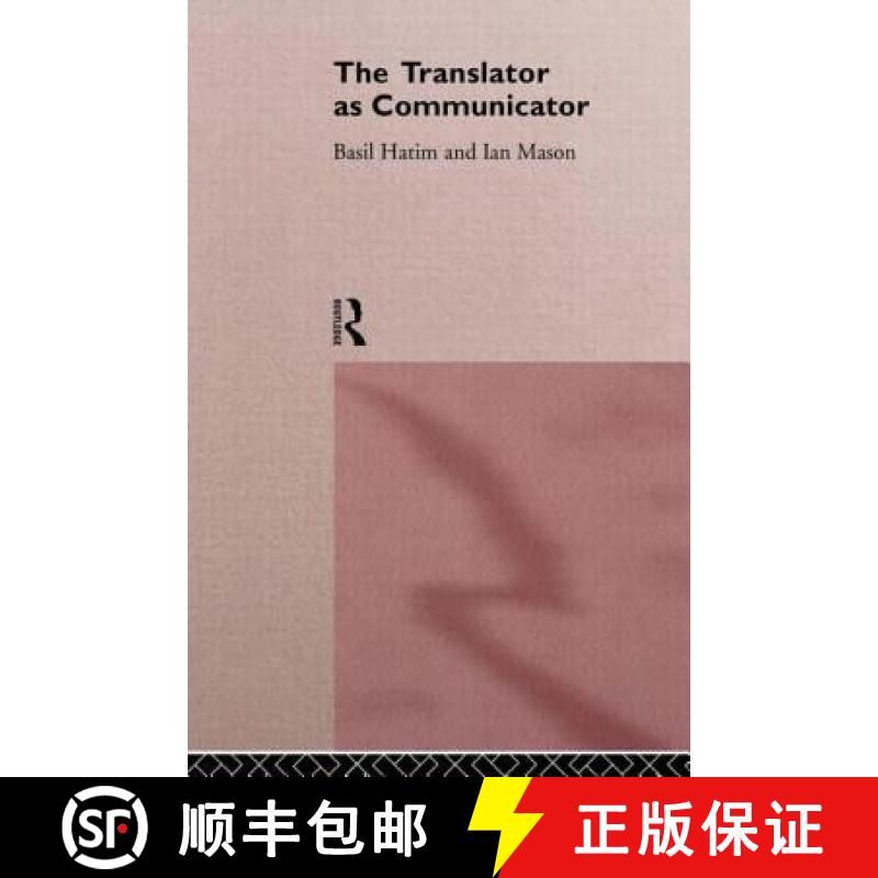 【3-4周达】The Translator As Communicator [9780415117371]