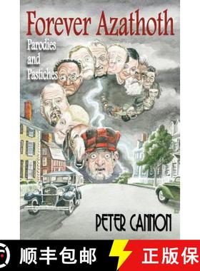 预订 Forever Azathoth: Parodies and Pastiches [9781614980247]