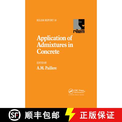 【3-4周达】Application of Admixtures in Concrete [9780367863982]