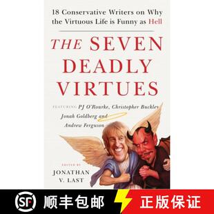 Life Why Writers Hell Funny 9781599475073 Virtues 4周达 Virtuous The Seven the Conservative Deadly