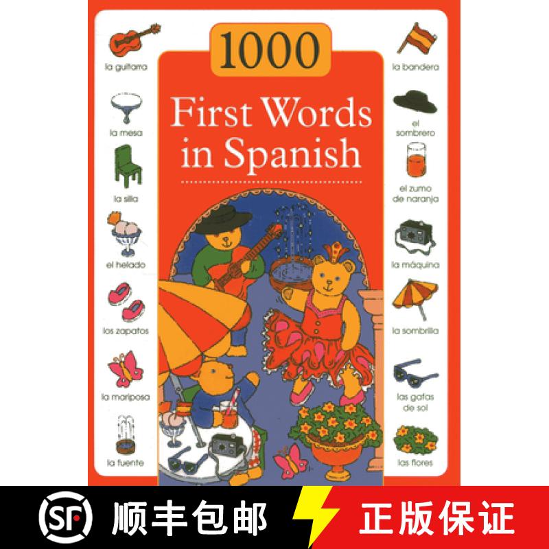 【3-4周达】1000 First Words in Spanish: The First Steps Toward Learning a New Language Are Made Simpl... [9781843229599]