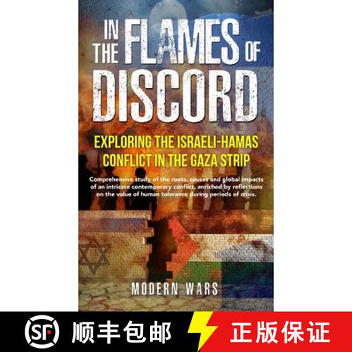 【3-4周达】精装 In the Flames of Discord: Exploring the Israeli-Hamas Conflict in the Gaza Strip: Com... [9798869198280]