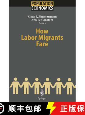 【3-4周达】精装 How Labor Migrants Fare [9783540006657]