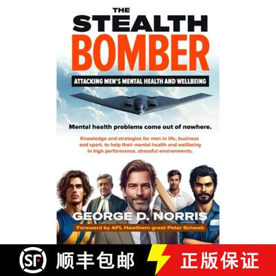 【3-4周达】The Stealth Bomber: Attacking Men's Mental Health and Wellbeing [9781876498917]