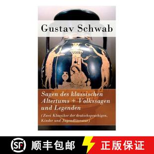 【3-4周达】Sagen des klassischen Altertums + Volkssagen und Legenden (Zwei Klassiker der deutschsprac... [9788026858911]