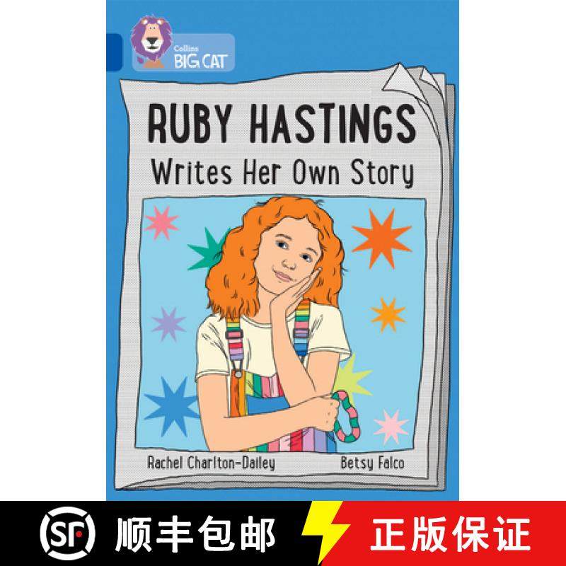 【3-4周达】Ruby Hastings Writes Her Own Story: Band 16/Sapphire [9780008647605]