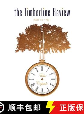 预订 The Timberline Review: Time Capsule [9781732042773]