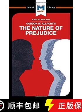 【3-4周达】An Analysis of Gordon W. Allport's the Nature of Prejudice [9781912303526]