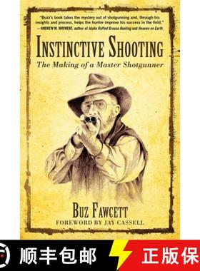 【3-4周达】Instinctive Shooting: The Making of a Master Shotgunner [9781510742734]