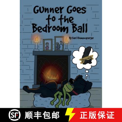 【3-4周达】精装 Gunner Goes to the Bedroom Ball [9798987800119]