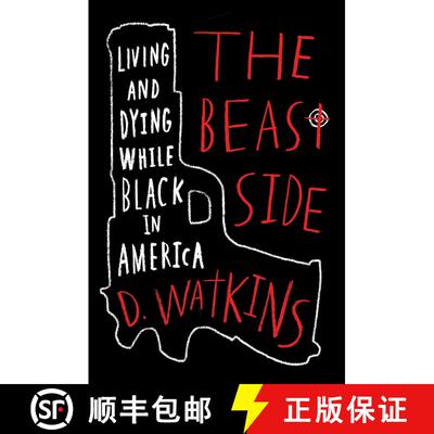 【3-4周达】精装 The Beast Side: Living (and Dying) While Black in America [9781510703353]