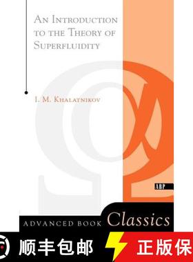 【3-4周达】An Introduction To The Theory Of Superfluidity [9780738203003]
