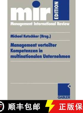【3-4周达】Management Verteilter Kompetenzen in Multinationalen Unternehmen: Management of Dispersed ... [9783409114929]