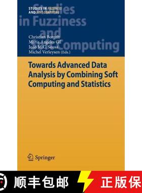 【3-4周达】Towards Advanced Data Analysis by Combining Soft Computing and Statistics [9783642302770]