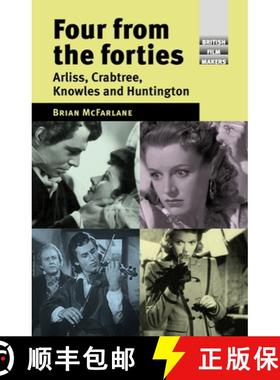 【3-4周达】Four from the forties : Arliss, Crabtree, Knowles and Huntington [9781526110541]
