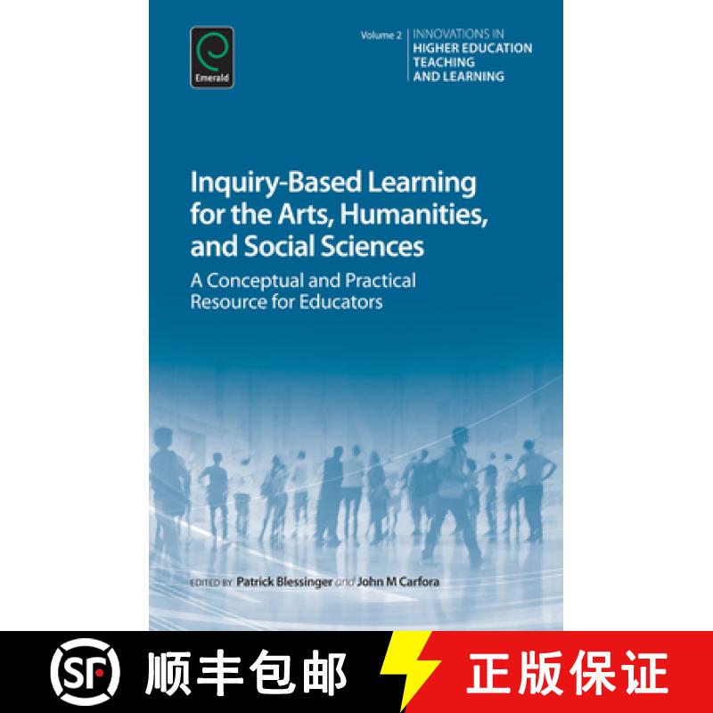 【3-4周达】Inquiry-Based Learning for the Arts, Humanities and Social Sciences: A Conceptual and Prac... [9781784412371]
