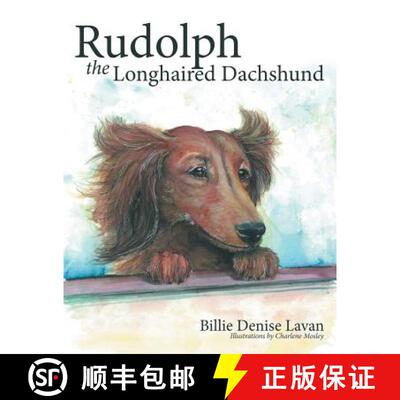 【3-4周达】Rudolph the Longhaired Dachshund [9781490880662]