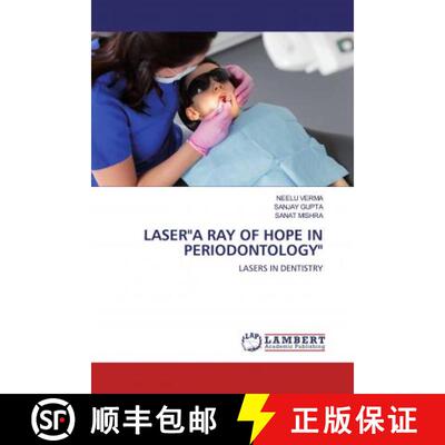预订 LASERA RAY OF HOPE IN PERIODONTOLOGY [9786200565303]