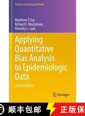 【3-4周达】Applying Quantitative Bias Analysis to Epidemiologic Data [9783030826758]