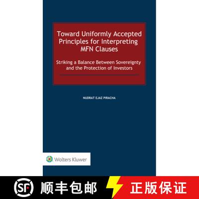 【3-4周达】精装 Toward Uniformly Accepted Principles for Interpreting MFN Clauses: Striking a Balance... [9789403532738]