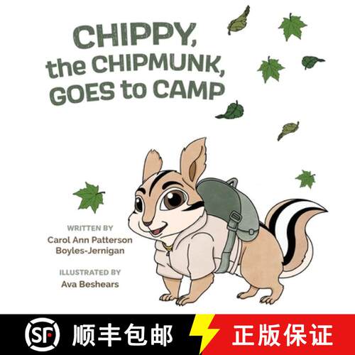 【3-4周达】Chippy, the Chipmunk, Goes to Camp [9781970471182]
