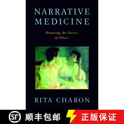 【3-4周达】Narrative Medicine: Honoring the Stories of Illness [9780195340228]