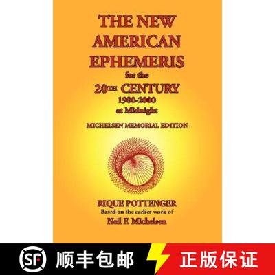 【3-4周达】The New American Ephemeris for the 20th Century, 1900-2000 at Midnight [9780976242291]