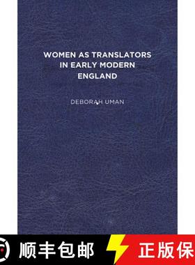 【3-4周达】Women as Translators in Early Modern England [9781644531006]