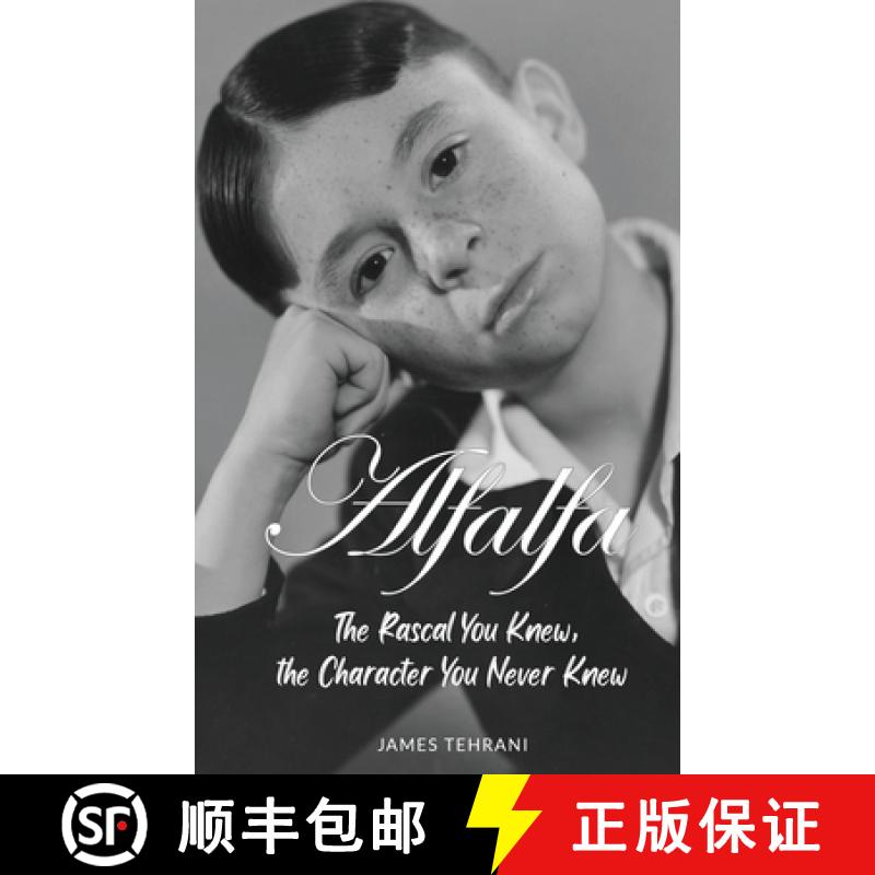 【2-3周达】Alfalfa - The Rascal You Knew, the Character You Never Knew [9798887716077]