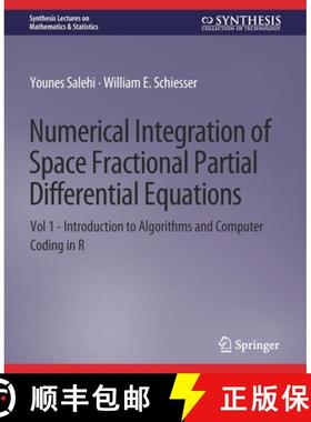 【3-4周达】Numerical Integration of Space Fractional Partial Differential Equations : Vol 1 - Introdu... [9783031012839]