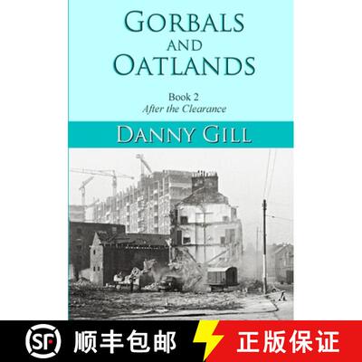 【3-4周达】Gorbals and Oatlands Book 2: After The Clearance [9780244925529]
