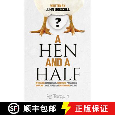 【3-4周达】A Hen and a Half: Intriguing Conundrums, Confusing Paradoxes, Baffling Conjectures and Cha... [9781913565626]