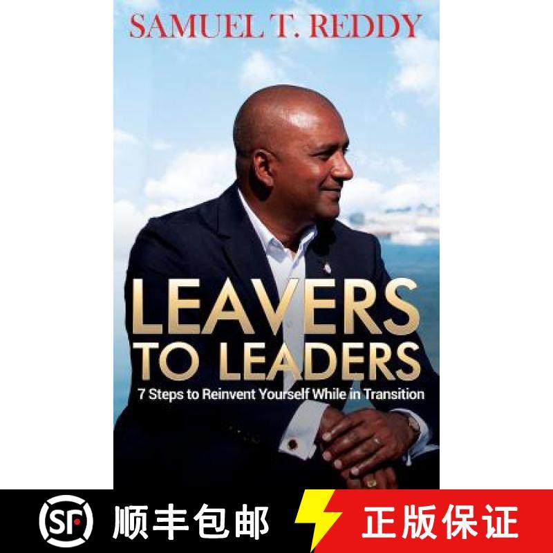 预订 Leavers to Leaders: 7 Steps to Reinvent Yourself While in Transition [9781999613792]