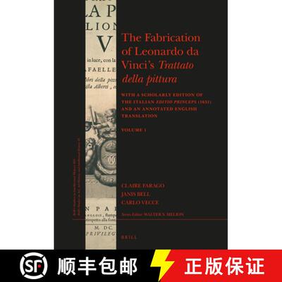 预订 精装 The Fabrication of Leonardo Da Vinci's Trattato Della Pittura (2 Vols.): With a Scholarly E... [9789004353756]