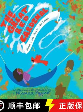 预订 The Great Red Cardinal (When I See You In The Trees) [9798218556280]