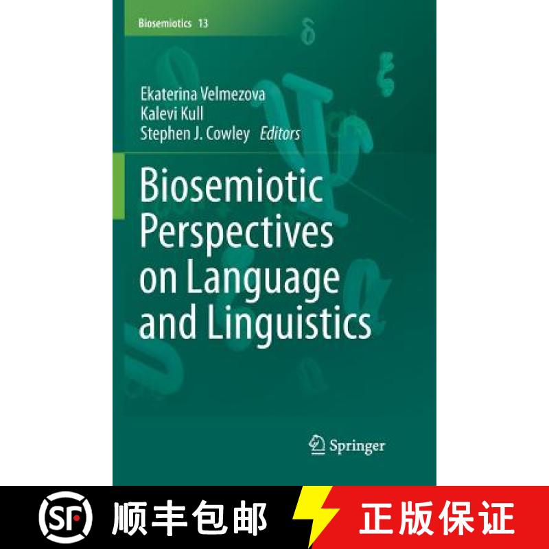 【3-4周达】Biosemiotic Perspectives on Language and Linguistics [9783319793139]