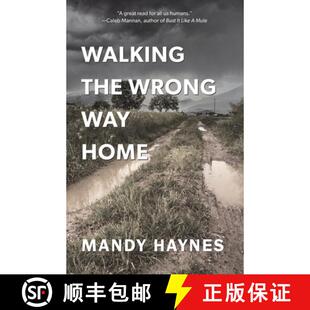 【3-4周达】Walking The Wrong Way Home [9781733467506]