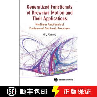 Generalized 9789814366366 o... and 4周达 Their Functionals Nonlinear Brownian Applications Motion