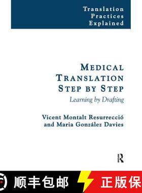 【3-4周达】Medical Translation Step by Step: Learning by Drafting [9781138132788]